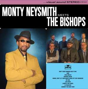 LP Monty Neysmith: Meets The Bishops