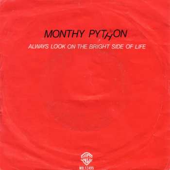 SP Monty Python: Always Look On The Bright Side Of Life
