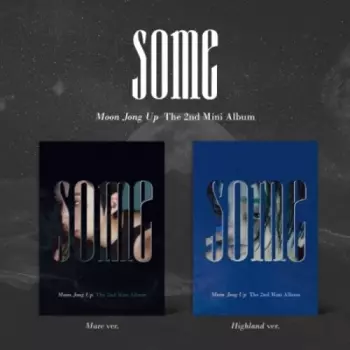 Moon Jong Up: Some