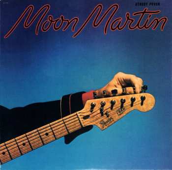 CD Moon Martin: Street Fever LTD