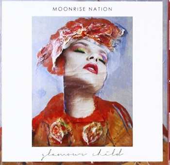 Album Moonrise Nation: Glamour Child