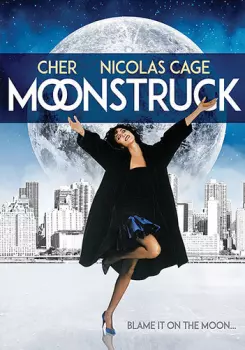 Moonstruck: Moonstruck