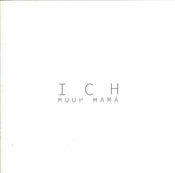 2LP/2CD/Doos Moop Mama: Ich LTD | CLR