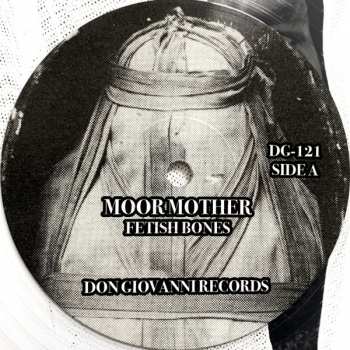 LP Moor Mother: Fetish Bones LTD | CLR