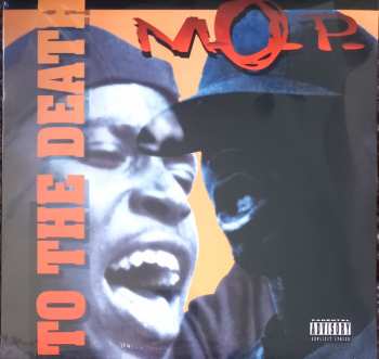 2LP M.O.P.: To The Death LTD