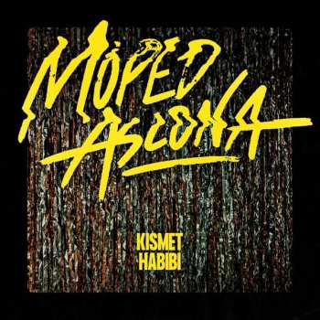 CD Moped Ascona: Kismet Habibi
