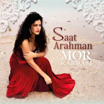 Album Mor Karbasi: Saat Arahman