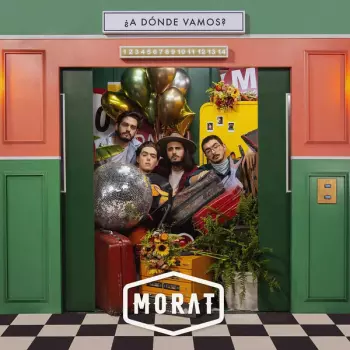 Morat: ¿A Donde Vamos?