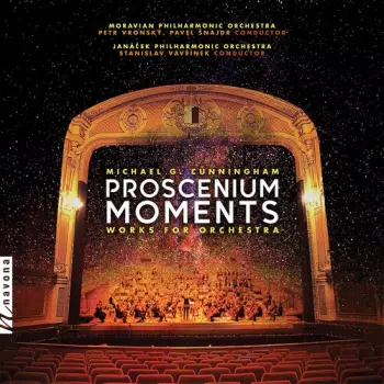 Proscenium Moments: Works For Orchestra