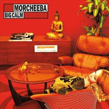 LP Morcheeba: Big Calm