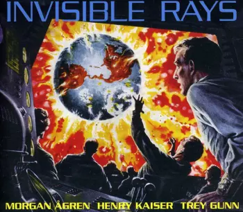 Invisible Rays