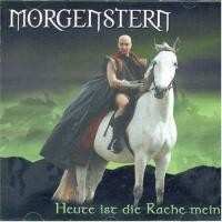 Album Morgenstern: Heute Ist Die Rache Mein