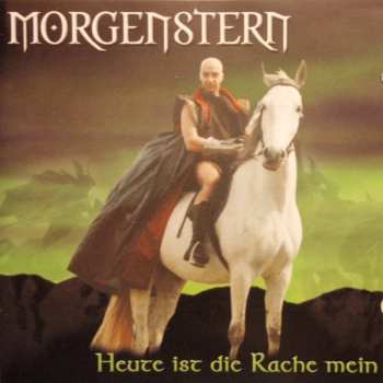 CD Morgenstern: Heute Ist Die Rache Mein