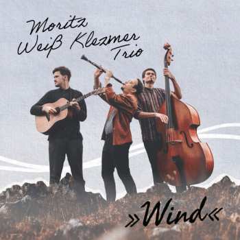 Album Moritz Weib Klezmer: Wind