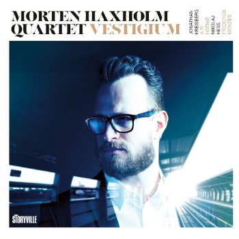 Album Morten Haxholm Quartet: Vestigium