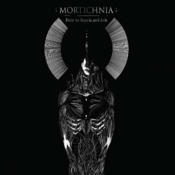 CD Mortichnia: Heir To Scoria And Ash