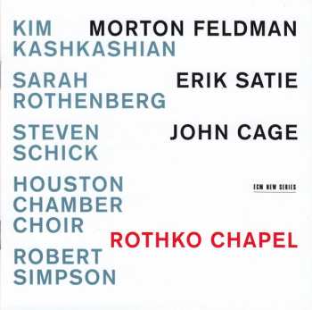 CD Erik Satie: Rothko Chapel