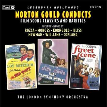 Album The London Symphony Orchestra: Morton Gould Conducts Film Score Classics And Rarities