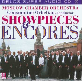 Album Moscow Chamber Orchestra: Showpieces And Encores