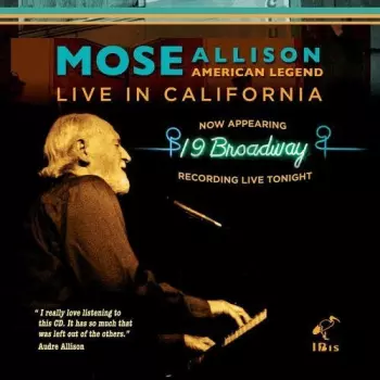 Mose Allison American Legend Live in California