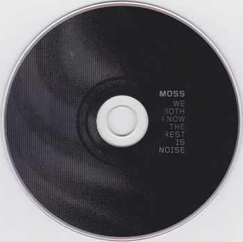 CD Moss: We Both Know The Rest Is Noise