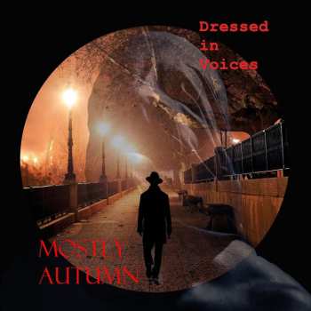 Album Mostly Autumn: Dressed In Voices