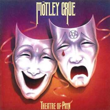 CD Mötley Crüe: Theatre Of Pain - 40th Anniversary