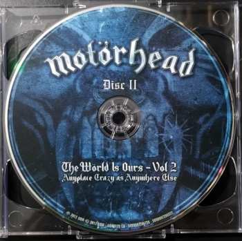2CD Motörhead: The Wörld Is Ours - Vol 2 (Anyplace Crazy As Anywhere Else)