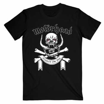 Merch Motörhead: Tričko March Or Die Lyrics S