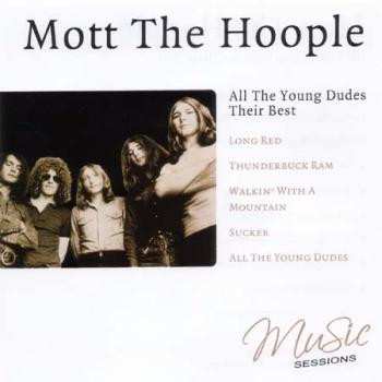 CD Mott The Hoople: All The Young Dudes (Their Best)