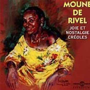 Album Moune De Rivel: Joie Et Nostalgie Créoles