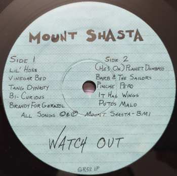 LP Mount Shasta: Watch Out