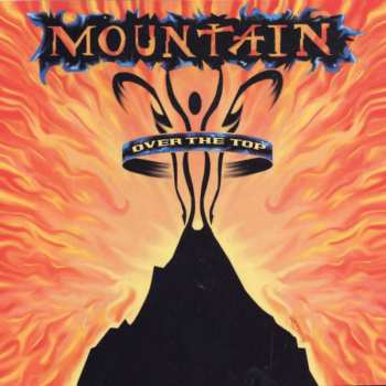2CD Mountain: Over The Top