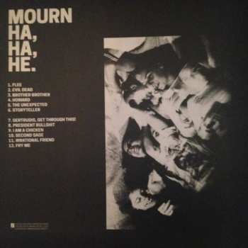 LP Mourn: Ha, Ha, He.