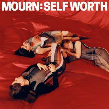 CD Mourn: Self Worth