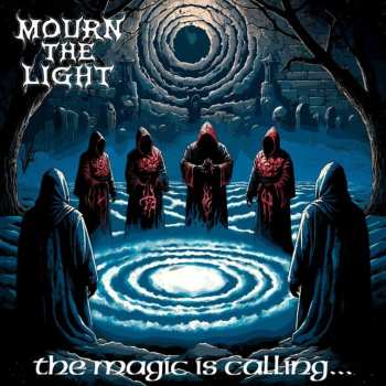 Album Mourn The Light: The Magic Is Calling