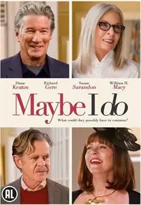 Maybe I Do