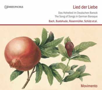 CD Movimento: Lied Der Liebe - Das Hohelied im Deutschen Barock / The Song Of Songs in German Baroque