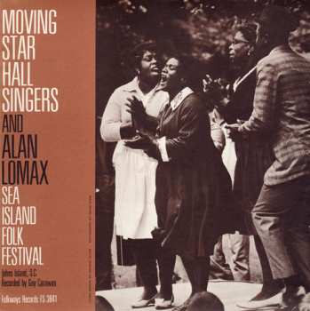 Album The Moving Star Hall Singers: Sea Island Folk Festival