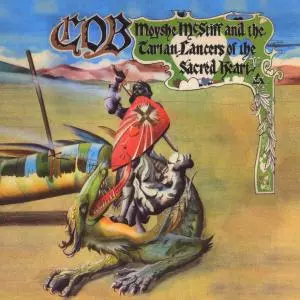 C.O.B.: Moyshe McStiff And The Tartan Lancers Of The Sacred Heart