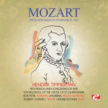CD Wolfgang Amadeus Mozart: Requiem Mass In D Minor K. 626