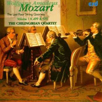 Album Mozart / Chilingirian String Quartet: String Quartetes