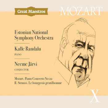 Album Wolfgang Amadeus Mozart: Piano Concerto No. 22; Le Bourgeois Gentilhomme