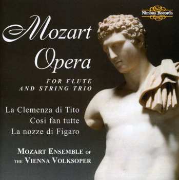CD Mozart / Mozart Ensemble Of The Vienna Volksoper: Opera For Flute & Steing Trio