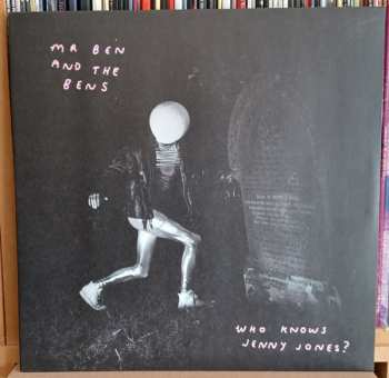 Album Mr Ben & The Bens: Who Knows Jenny Jones?