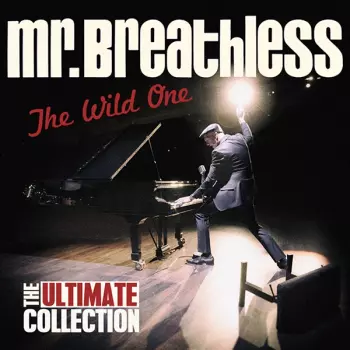 The Wild One - Ultimate Collection