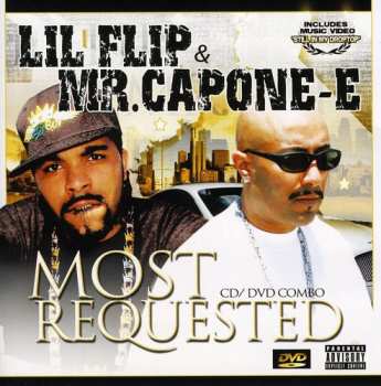 Album Mr Capone-e / Lil Flip: Most Requested