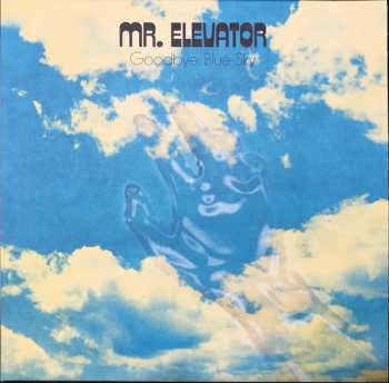 LP Mr. Elevator: Goodbye, Blue Sky