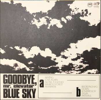 LP Mr. Elevator: Goodbye, Blue Sky