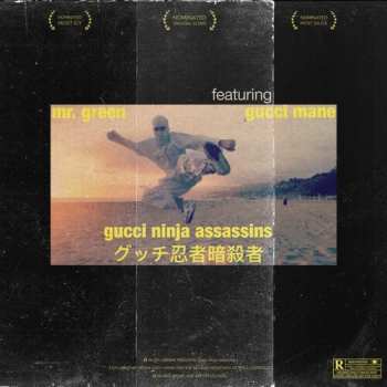 Album Mr. Green: Gucci Ninja Assassins